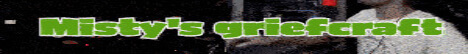 Misty’s greifcraft - Minecraft Server