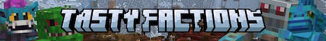 Tasty Factions - Minecraft Server