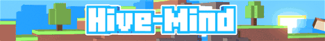 Hive-minds - Minecraft Server