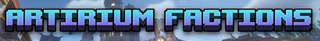 Artirium Factions [Pets/Mounts][Jobs] - Minecraft Server