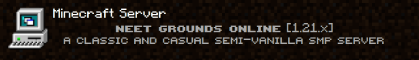 NEET Grounds Online - Minecraft Server