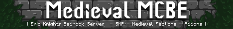 Medieval MCBE - Epic Knights Bedrock Server - Minecraft Server