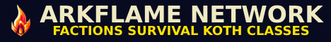 ARKFLAME NETWORK - Minecraft Server