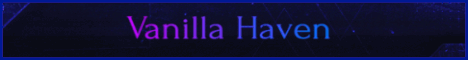 Vanilla Haven - Minecraft Server