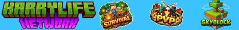 Harrylife Network - Minecraft Server