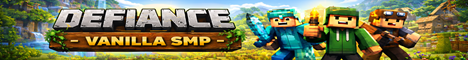 Defiance - Vanilla SMP - Minecraft Server