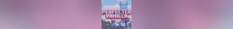PerfectedVanilla - Minecraft Server