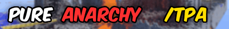 Pure Anarchy - Minecraft Server