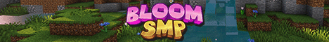Bloom SMP - Minecraft Server