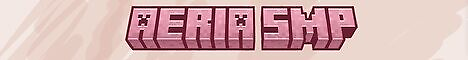 🌸✨ Aeria SMP ✨🌸 - Minecraft Server