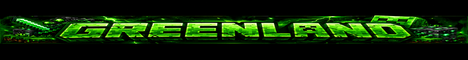 GreenLand - Minecraft Server