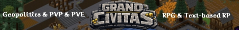 Grand Civitas - Minecraft Server