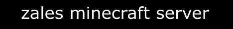 Zales Minecraft Server - Minecraft Server