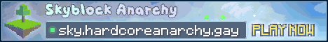 Skyblock Anarchy - Minecraft Server