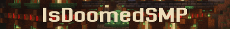 IsDoomedSMP - Minecraft Server