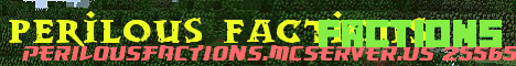 Perilous Factions - Minecraft Server