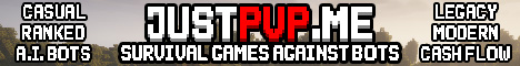 JustPvP.me | Survival Games with AI Bots! - Minecraft Server