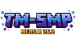 TM-SMP - Minecraft Server