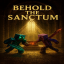 Behold The Sanctum