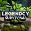 Legendcy Survival